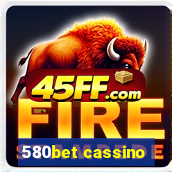 580bet cassino